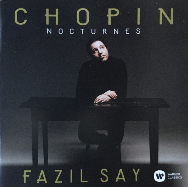 SAY,FAZIL - CHOPIN: NOCTURNES