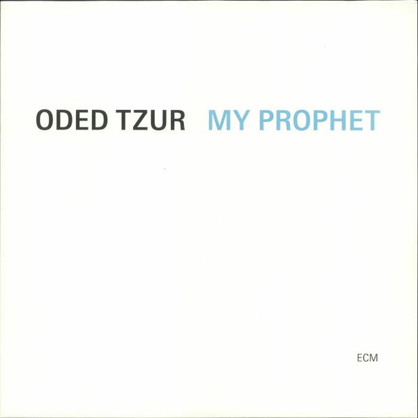TZUR,ODED - MY PROPHET