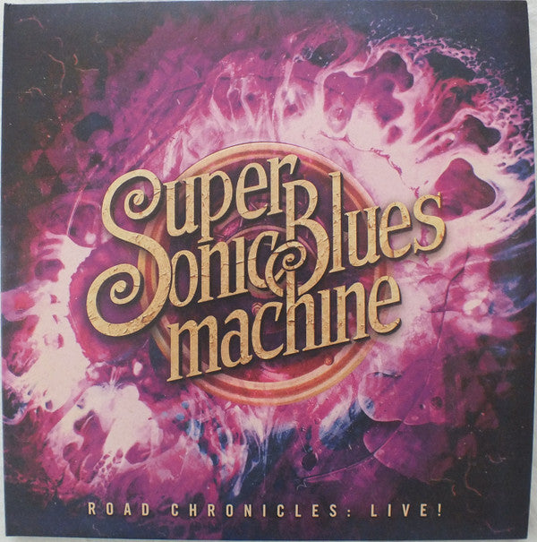 SUPERSONIC BLUES MACHINE - ROAD CHRONICLES: LIVE!