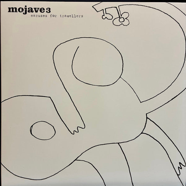 MOJAVE 3 - EXCUSES FOR TRAVELLERS