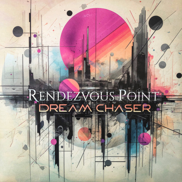 RENDEZVOUS POINT - DREAM CHASER
