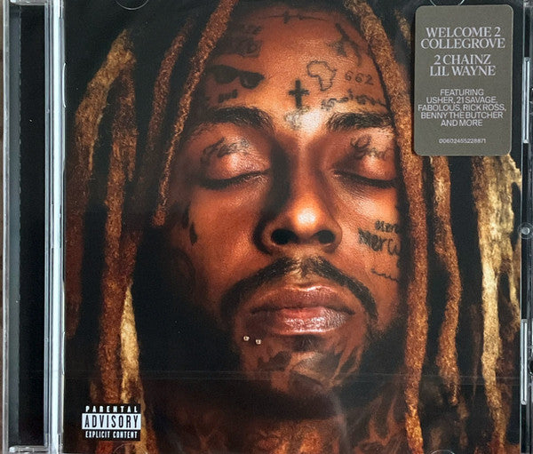 2 CHAINZ & LIL WAYNE - WELCOME 2 COLLEGROVE (X)