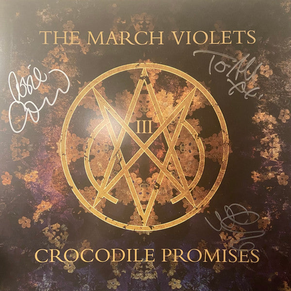 MARCH VIOLETS - CROCODILE PROMISES