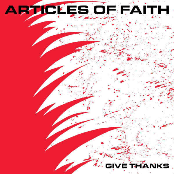 ARTICLES OF FAITH - GIVE THANKS