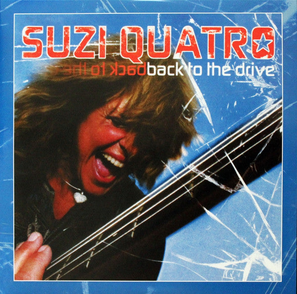 QUATRO,SUZI - BACK TO THE DRIVE (TRANSPARENT BLUE & WHITE VINYL/2LP)
