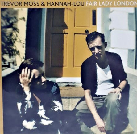 MOSS,TREVOR & HANNAH-LOU - FAIR LADY LONDON