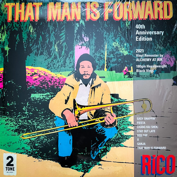 RICO - THAT MAN IS FORWARD (40TH ANNIVERSARY)