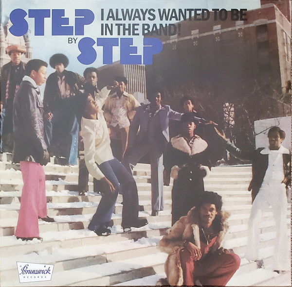STEP BY STEP - I ALWAYS WANTED TO BE IN THE BAND (140G)