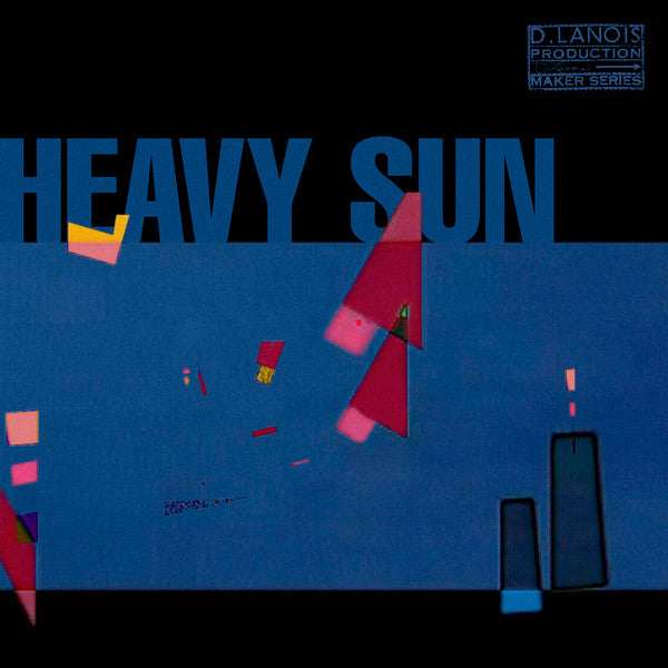 LANOIS,DANIEL - HEAVY SUN