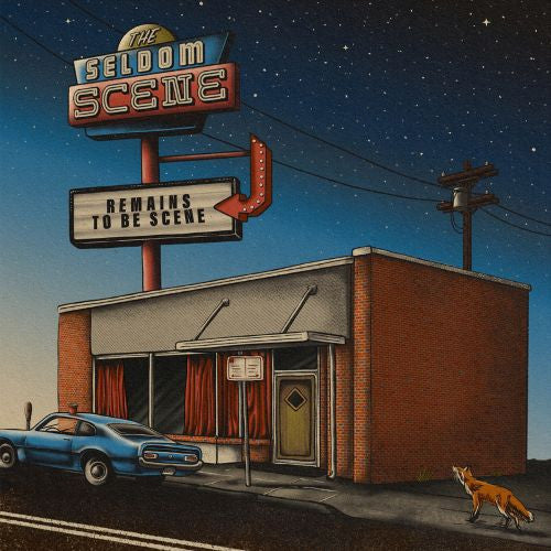 SELDOM SCENE - REMAINS TO BE SCENE