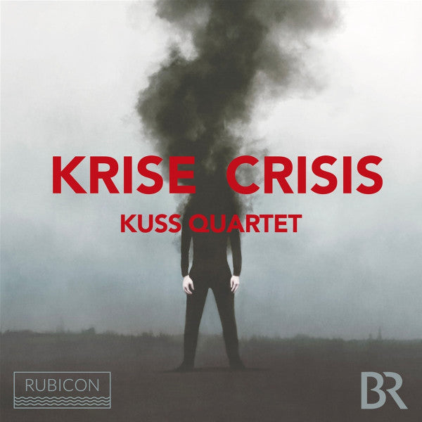 KUSS QUARTET - KRISE CRISIS