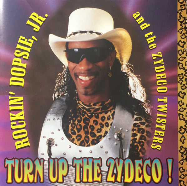 ROCKIN DOPSIE JR. - TURN UP THE ZYDECO