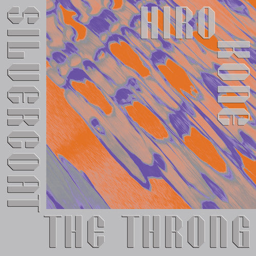 KONE HIRO - SILVERCOAT THE THRONG