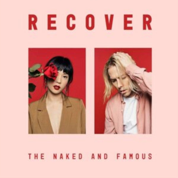 NAKED & FAMOUS - RECOVER