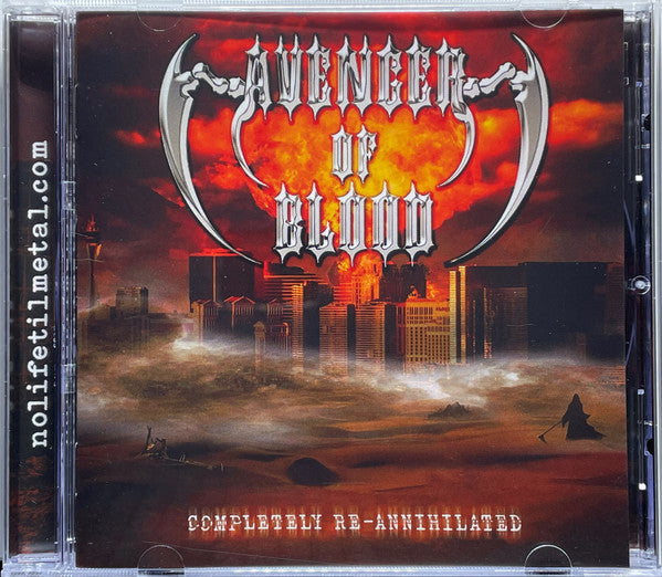 AVENGER OF BLOOD - COMPLETELY RE-ANNIHILATED