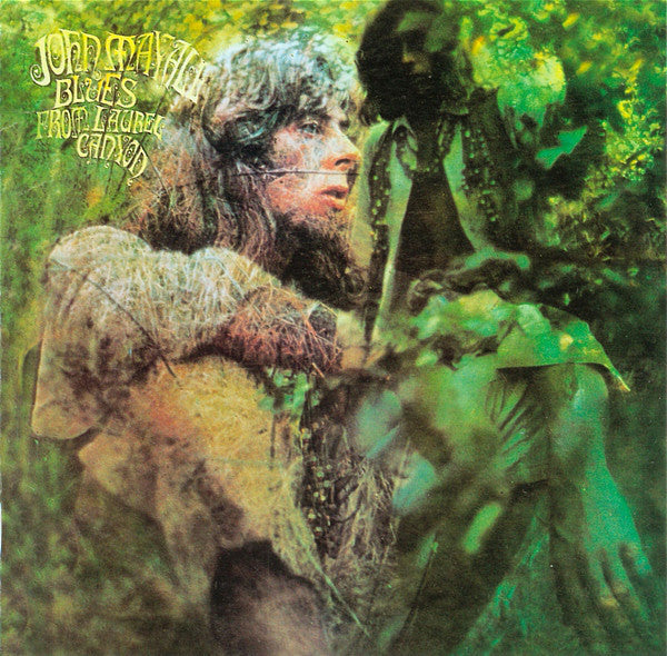 MAYALL,JOHN & THE BLUESBREAKERS - BLUES FROM LAUREL CANYON