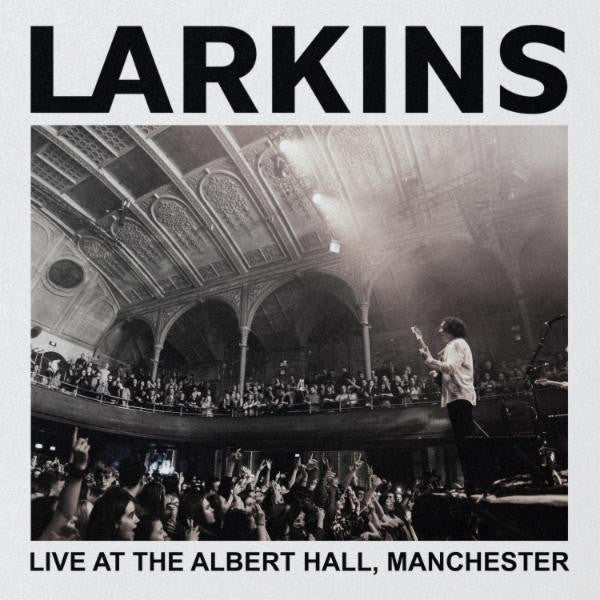 LARKINS - LIVE AT THE ALBERT HALL, MANCHESTER