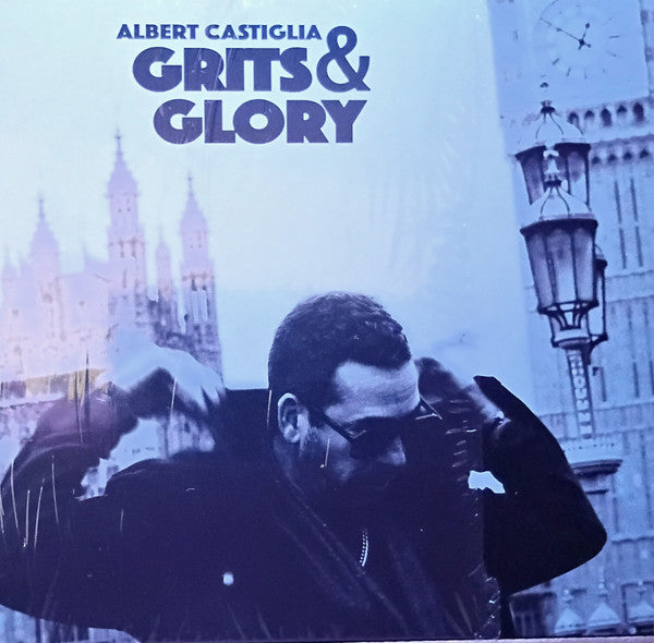 CASTIGLIA,ALBERT - GRITS & GLORY