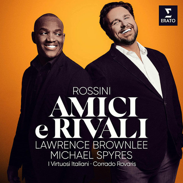 SPYRES,MICHAEL; LAWRENCE BROWNLEE - AMICI E RIVALI
