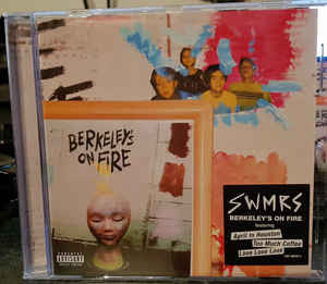 SWMRS - BERKELEY'S ON FIRE (X)