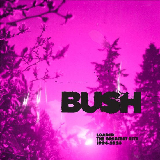 BUSH - LOADED: THE GREATEST HITS 1994-2023 (2CD)