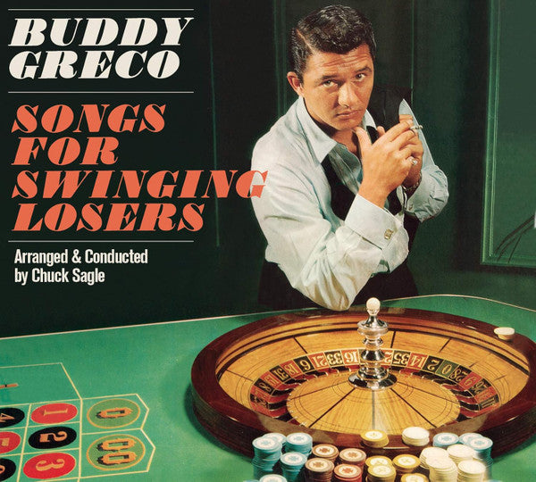 GRECO,BUDDY - SONGS FOR SWINGING LOSERS + BUDDY GRECO LIVE