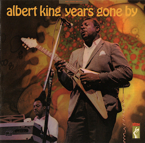 KING,ALBERT - YEARS GONE BY