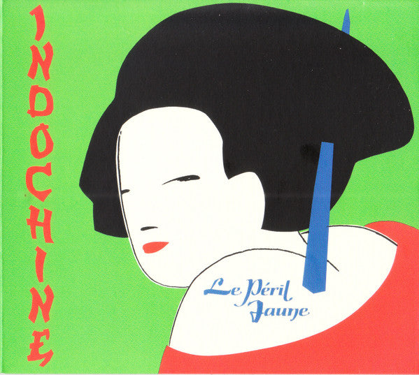 INDOCHINE - LE PERIL JAUNE