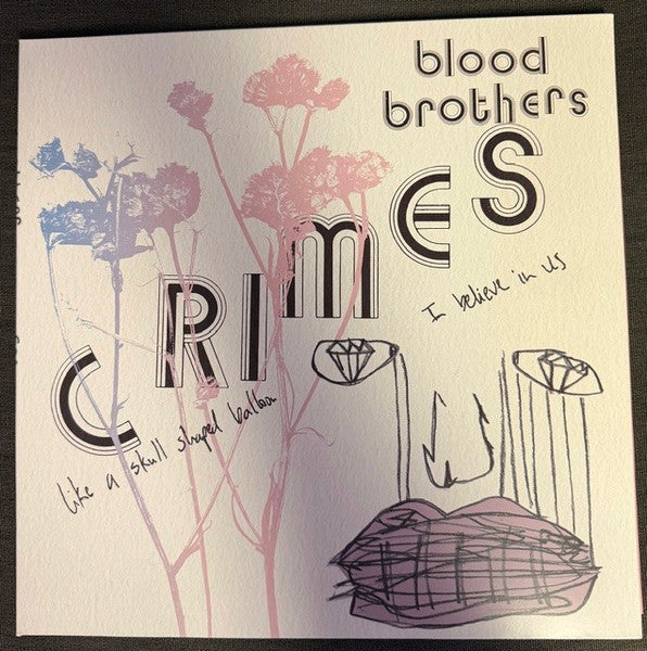 BLOOD BROTHERS - CRIMES (BONE WHITE VINYL)
