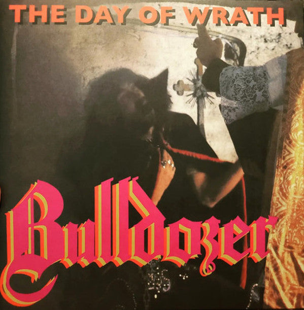 BULLDOZER - DAY OF WRATH (YELLOW W/HOT PINK SP VINYL)