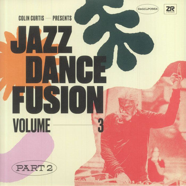 CURTIS,COLIN - COLIN CURTIS PRESENTS JAZZ DANCE FUSION: VOLUME 3 - PART TWO (2LP)