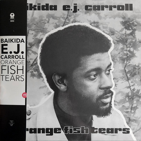 CARROLL,BAIKIDA - ORANGE FISH TEARS