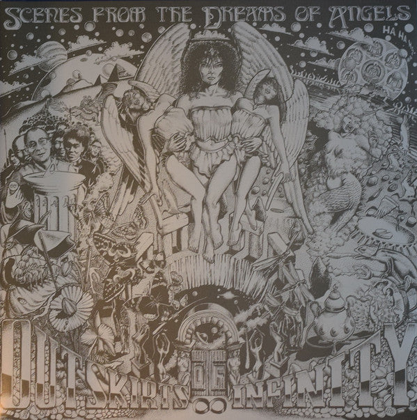 OUTSKIRTS OF INFINITY - SCENES FROM THE DREAMS OF ANGELS