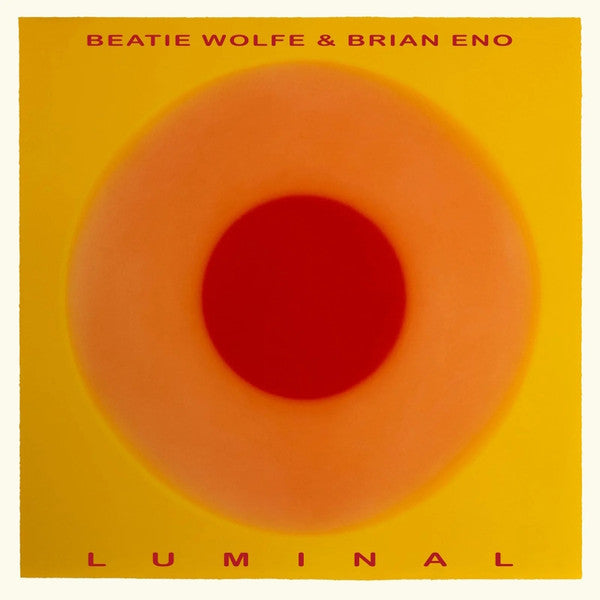 ENO,BRIAN & BEATIE WOLFE - LUMINAL (BIOVINYL)