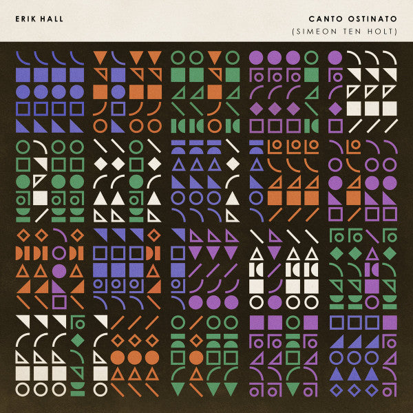 HALL,ERIK - CANTO OSTINATO