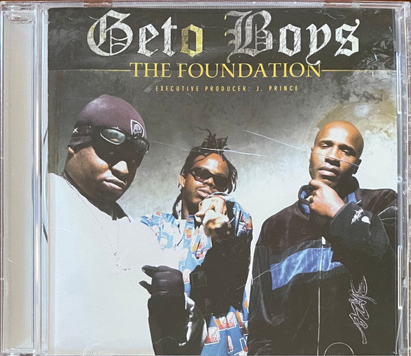GETO BOYS - FOUNDATION