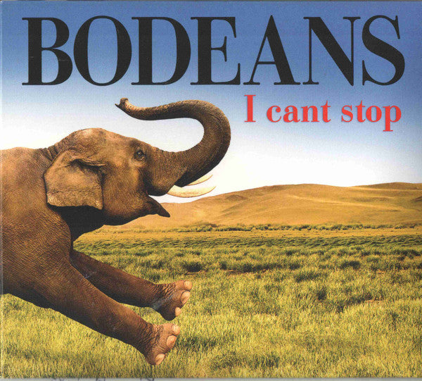 BODEANS - I CAN'T STOP