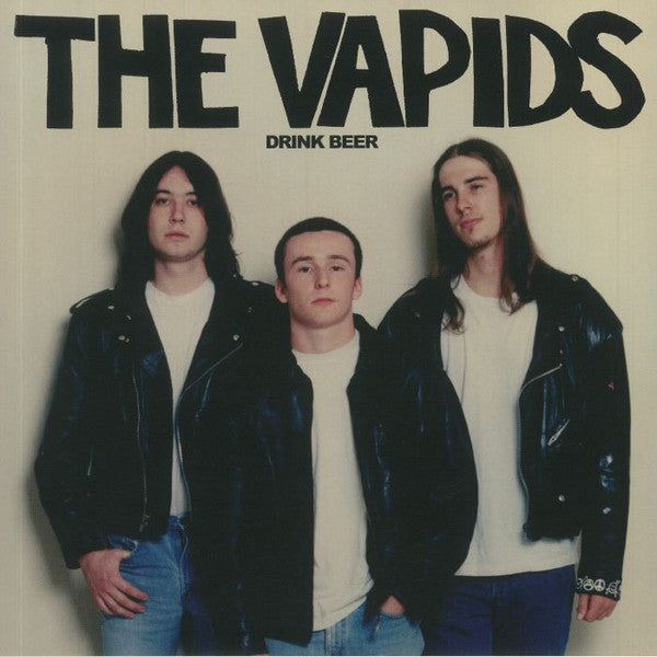 VAPIDS - DRINK BEER
