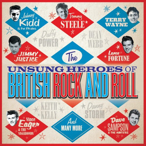 VARIOUS ARTISTS - UNSUNG HEROES OF BRITISH ROCK AND ROLL