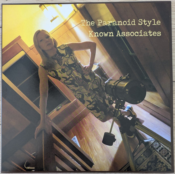 PARANOID STYLE - KNOWN ASSOCIATES