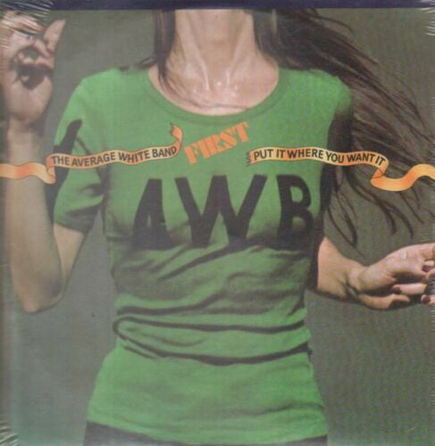 AVERAGE WHITE BAND - PUT IT WHERE YOU WANT IT (180G/CLEAR VINYL)