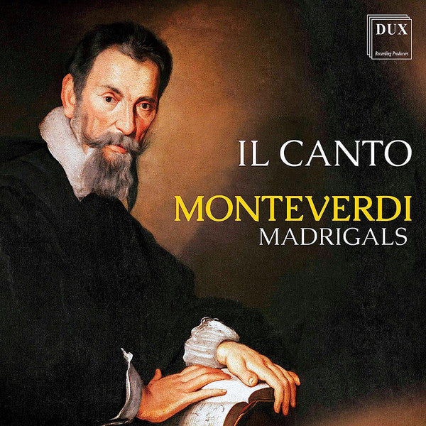 IL CANTO - MONTEVERDI MADRIGALS
