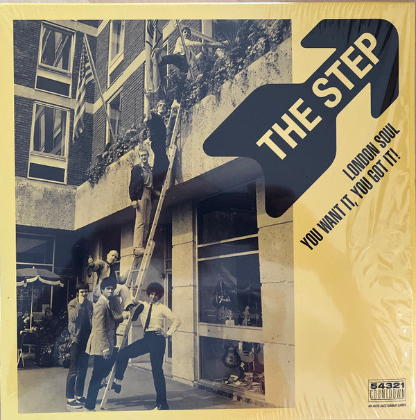 STEP - LONDON SOUL - YOU WANT IT, YOU GOT IT!