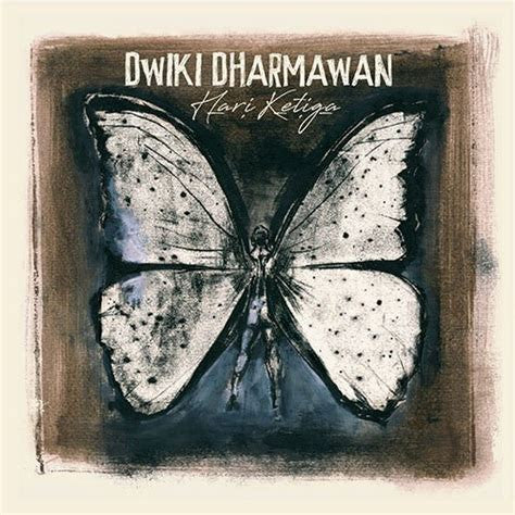 DHARMAWAN,DWIKI - HARI KETIGA (2CD)