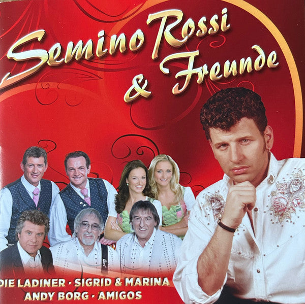 VARIOUS ARTISTS - SEMINO ROSSI & FREUNDE