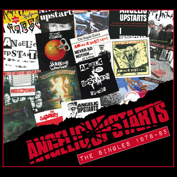 ANGELIC UPSTARTS - SINGLES 1978-85