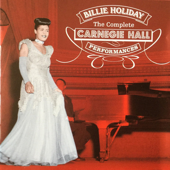 COMPLETE CARNEGIE HALL PERFORMANCES (6 BONUS TRACKS/REMASTERED)