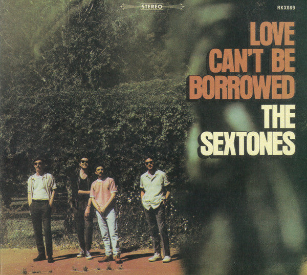 SEXTONES - LOVE CAN'T BE BORROWED