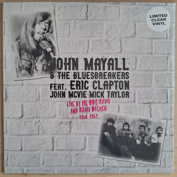 MAYALL,JOHN & THE BLUESBREAKERS FEAT. ERIC CLAPTON; JOHN MCVIE; MICK TAYLOR - LIVE AT THE BBC RADIO & RADIO BREMEN 1966-1969