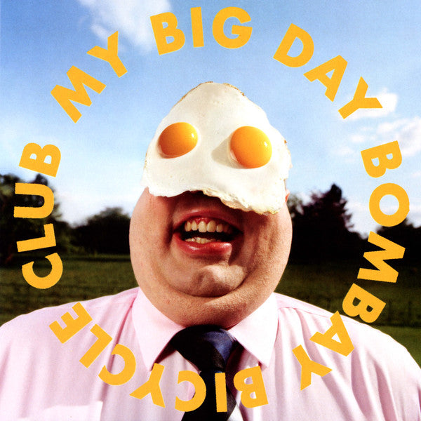 BOMBAY BICYCLE CLUB - MY BIG DAY
